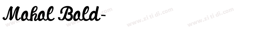 Mohol Bold字体转换 Mohol Bold字体转换